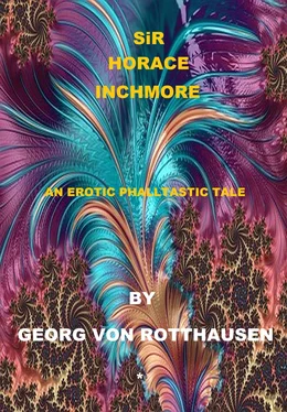 Georg von Rotthausen Sir Horace Inchmore обложка книги
