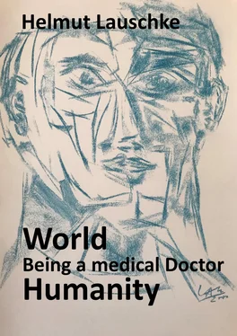 Helmut Lauschke World - Being a medical Doctor - Humanity обложка книги