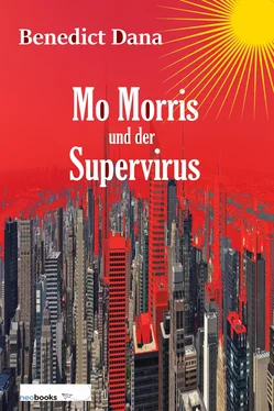 Benedict Dana Mo Morris und der Supervirus обложка книги