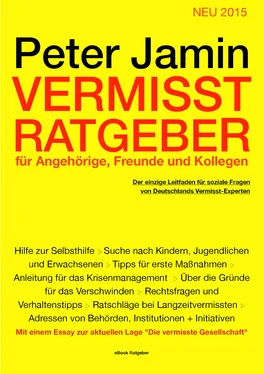 Peter Jamin Vermisst-Ratgeber für Angehörige, Freunde und Kollegen