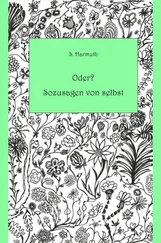 Sabine Harmuth - Oder? Sozusagen von selbst