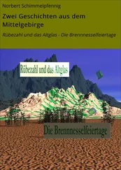 Norbert Schimmelpfennig - Zwei Geschichten aus dem Mittelgebirge