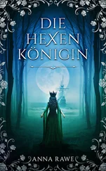 Anna Rawe - Die Hexenkönigin