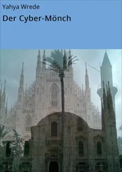 Yahya Wrede - Der Cyber-Mönch