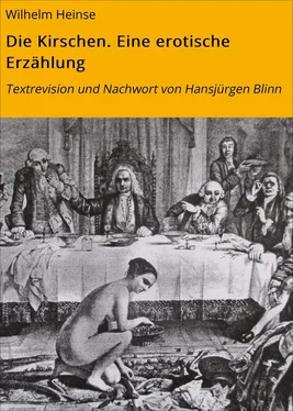 Wilhelm Heinse Die Kirschen. Eine erotische Erzählung обложка книги