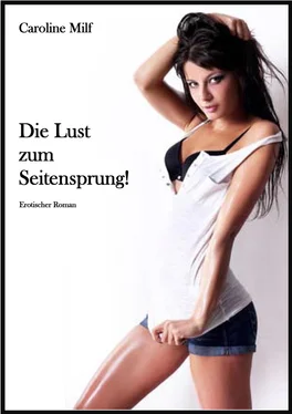 Caroline Milf Die Lust zum Seitensprung! обложка книги