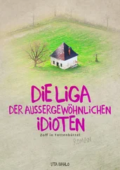Uta Bahlo - Die Liga der außergewöhnlichen Idioten