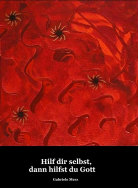 Gabriele Merz Hilf dir selbst, dann hilfst du Gott обложка книги