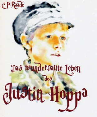 Clochard Raade Das wundersame Leben des Justin Hoppa обложка книги