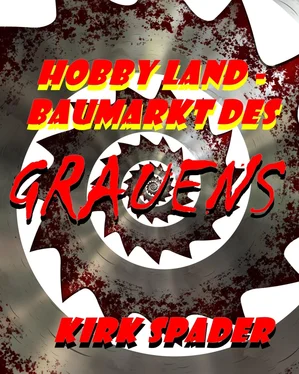 Kirk Spader Hobby Land - Baumarkt des Grauens обложка книги