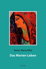 Rainer Rilke - Das Marien-Leben