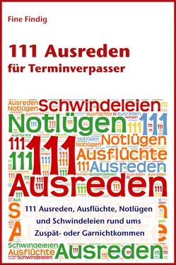 Fine Findig 111 Ausreden für Terminverpasser обложка книги