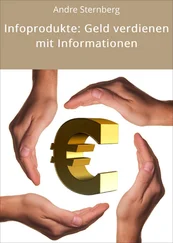 André Sternberg - Infoprodukte - Geld verdienen mit Informationen