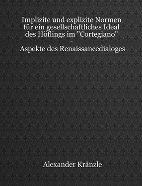 Alexander Kränzle Implizite und explizite Normen für ein gesellschaftliches Ideal des Höflings im Cortegiano - Aspekte des Renaissancedialoges обложка книги