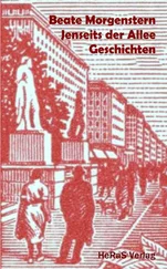 Beate Morgenstern - Jenseits der Alle