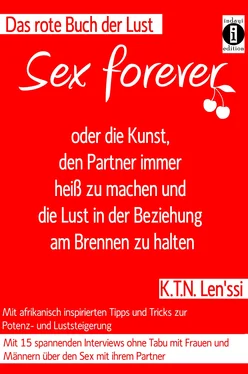 K.T.N. Len'ssi SEX FOREVER - oder die Kunst, den Partner immer heiß zu machen und die Lust in der Beziehung am Brennen zu halten обложка книги