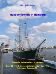 Jörn Hinrich Laue - Museumsschiffe in Hamburg