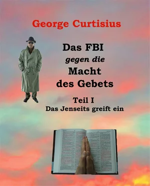 George Curtisius Das FBI gegen die Macht des Gebets I обложка книги