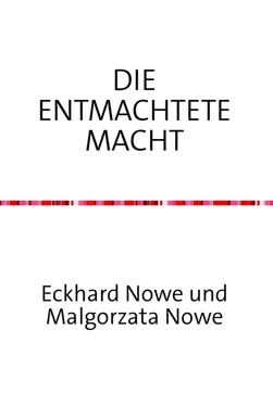 Eckhard Nowe Die entmachtete Macht обложка книги