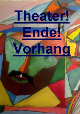 Wilfred Gerber Theater! Ende! Vorhang! обложка книги