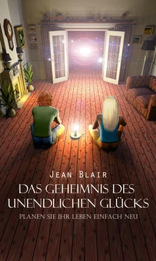 Jean Blair Das Geheimnis des unendlichen Glücks обложка книги