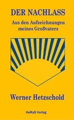 Werner Hetzschold - Der Nachlass