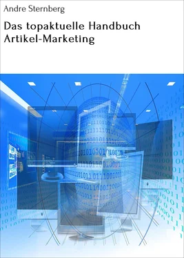 André Sternberg Das topaktuelle Handbuch Artikel-Marketing