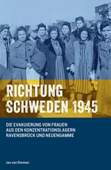 Jan van Ommen - RICHTUNG SCHWEDEN 1945