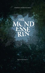 Thomas Barkhausen - Die Mondesserin