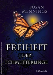 Susan Mennings - Freiheit der Schmetterlinge
