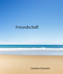 Carmen Sommer - Freundschaft
