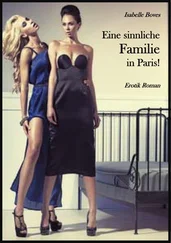 Isabelle Boves - Eine sinnliche Familie in Paris!