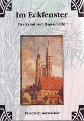 Friedrich Gerstäcker - Im Eckfenster