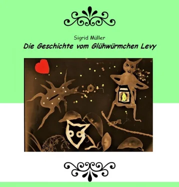 Sigrid Müller Die Geschichte vom Glühwürmchen Levy обложка книги