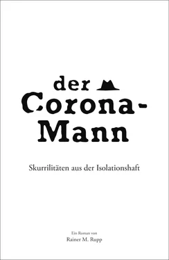 Rainer M. Rupp Der Corona-Mann обложка книги
