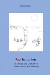 Ariane Rücker - Paul hat zu tun