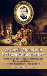 Bernhard Domschcke - Zwanzig Monate in Kriegsgefangenschaft