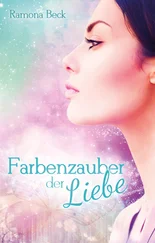 Ramona Beck - Farbenzauber der Liebe