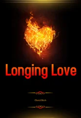 Cheryl Birch - Longing Love