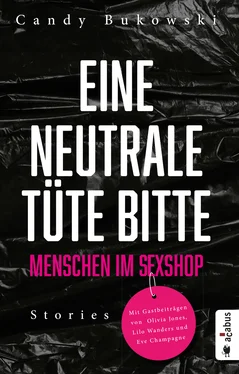 Bukowski Candy Eine neutrale Tüte bitte! Menschen im Sexshop обложка книги