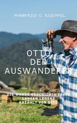Manfred Koeppel - Otto der Auswanderer