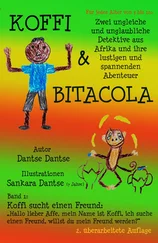 Dantse Dantse - Koffi & Bitacola - Band 1 - Koffi sucht einen Freund