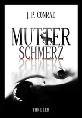 J.P. Conrad - Mutterschmerz