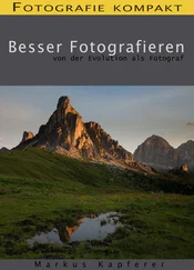 Markus Kapferer - Fotografie kompakt - Besser Fotografieren