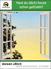 Doreen Ullrich - Hast Du (Dich) heute schon gel(i)ebt?