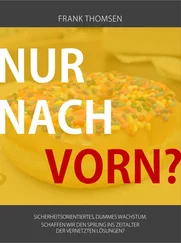 Frank Thomsen - Nur nach vorn?