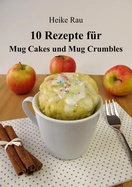 Heike Rau 10 Rezepte für Mug Cakes und Mug Crumbles обложка книги