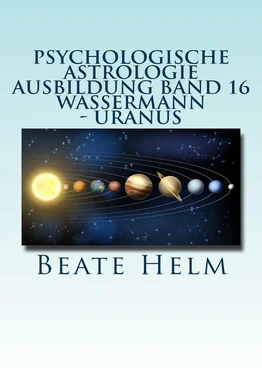 Beate Helm Psychologische Astrologie - Ausbildung Band 16: Wassermann - Uranus обложка книги