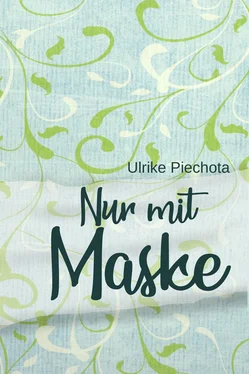 Ulrike Piechota Nur mit Maske обложка книги