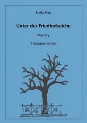 Heike Rau - Unter der Friedhofseiche